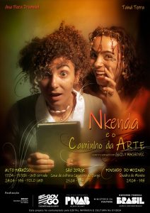 Espetáculo Nkenda e o Caminho da Arte estreia na Chapada